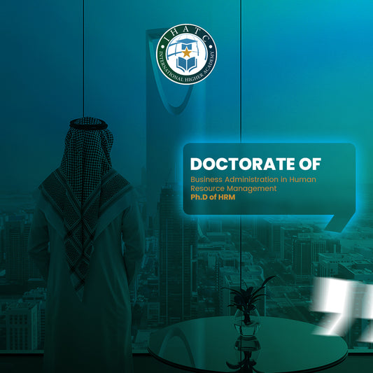 Doctorate of Business Administration in Human Resource Management (Ph.D. of HRM)